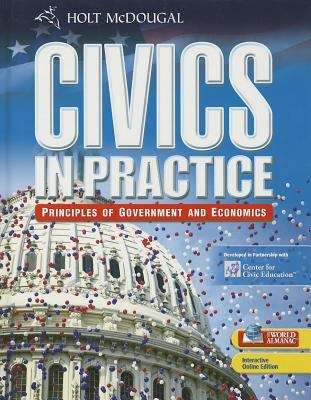Book cover of Civics in Practice: Principles of Government and Economics