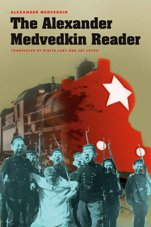 Book cover of The Alexander Medvedkin Reader