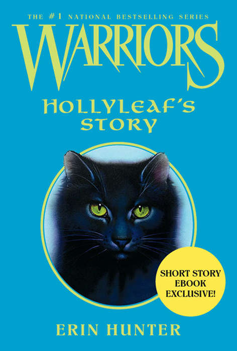 Book cover of Warriors: Hollyleaf's Story