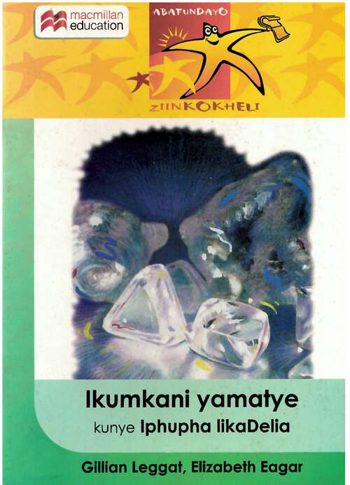 Book cover of Ikumkani yamatye kunye Iphupha likaDelia
