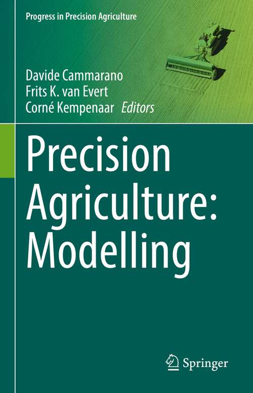 Precision Agriculture: Modelling (Progress in Precision Agriculture)