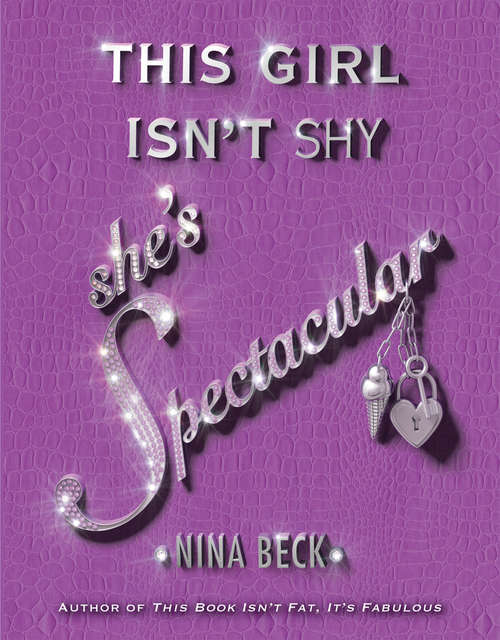 Book cover of This Girl Isn't Shy, She's Spectacular