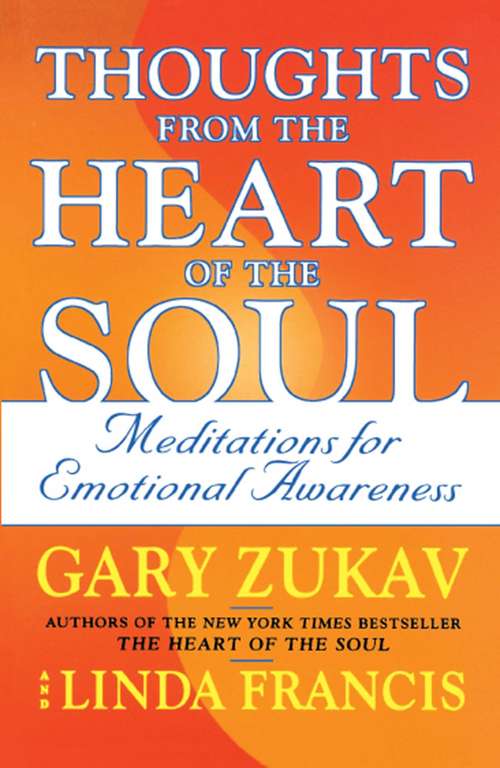 Book cover of Thoughts from the Heart of the Soul: Meditations on Emotional Awareness