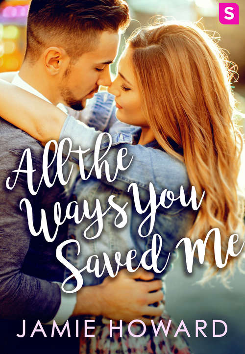 Book cover of All The Ways You Saved Me