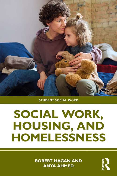 Book cover of Social Work, Housing, and Homelessness (1) (Student Social Work)