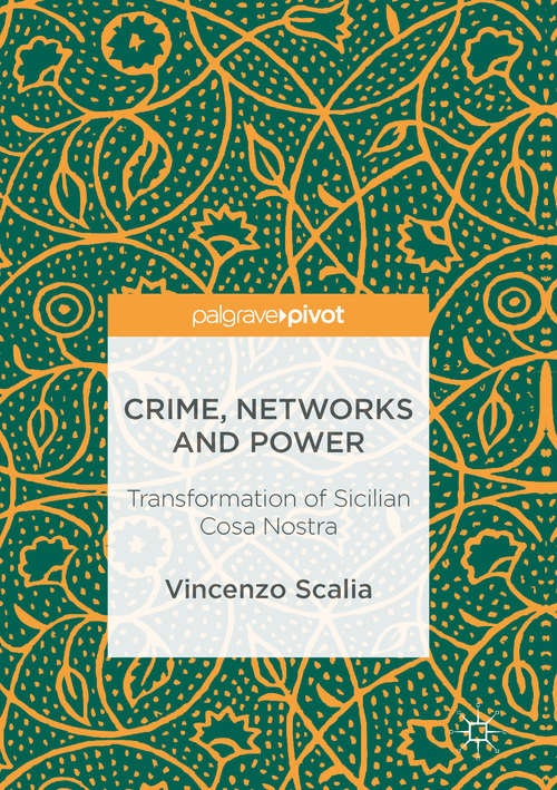 Book cover of Crime, Networks and Power