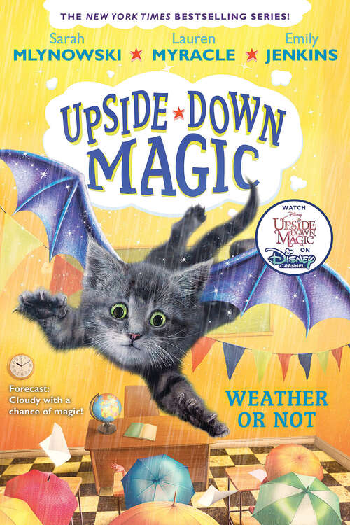 Book cover of Weather or Not (Upside-Down Magic #5)