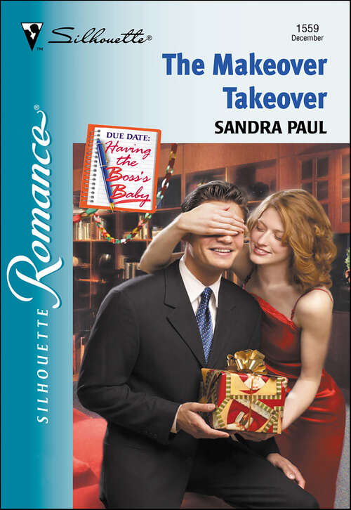 Book cover of The Makeover Takeover (Having the Boss's Baby)