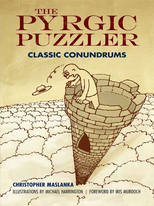 The Pyrgic Puzzler: Classic Conundrums