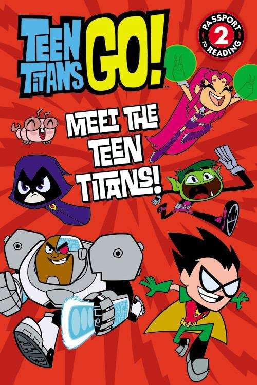 Book cover of Teen Titans Go!: Meet the Teen Titans!