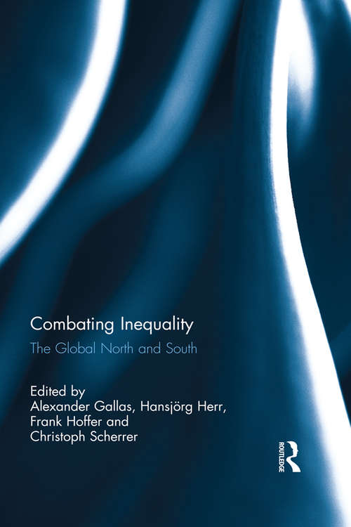 Combating Inequality: The Global North and South