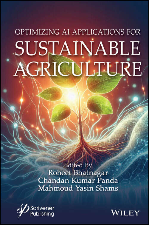 Book cover of Optimizing AI Applications for Sustainable Agriculture
