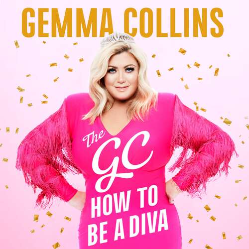 Book cover of The GC: How to Be a Diva