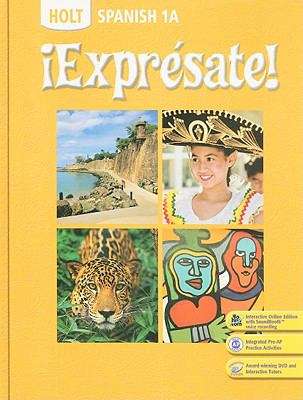 Book cover of ¡Exprésate! Holt Spanish 1A