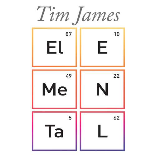 Book cover of Elemental: How the Periodic Table Can Now Explain (Nearly) Everything