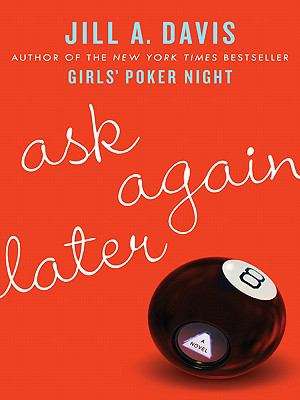 Book cover of Ask Again Later