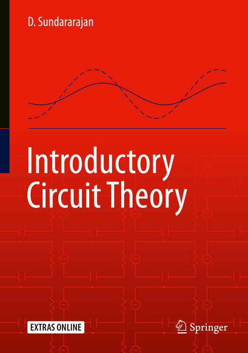 Book cover of Introductory Circuit Theory (1st ed. 2020)