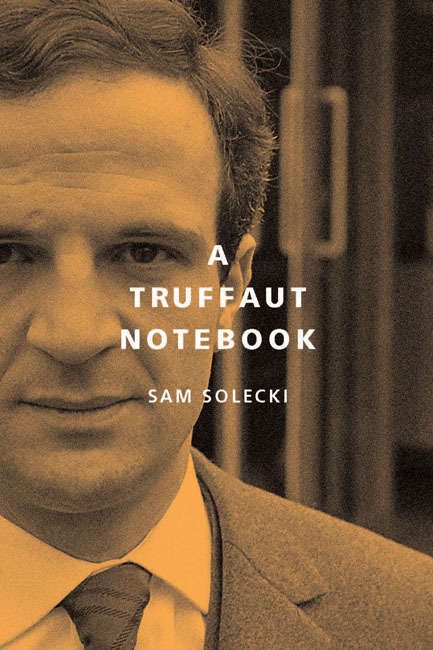 Book cover of A Truffaut Notebook