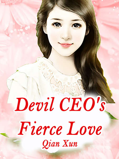 Cover image of Devil CEO's Fierce Love