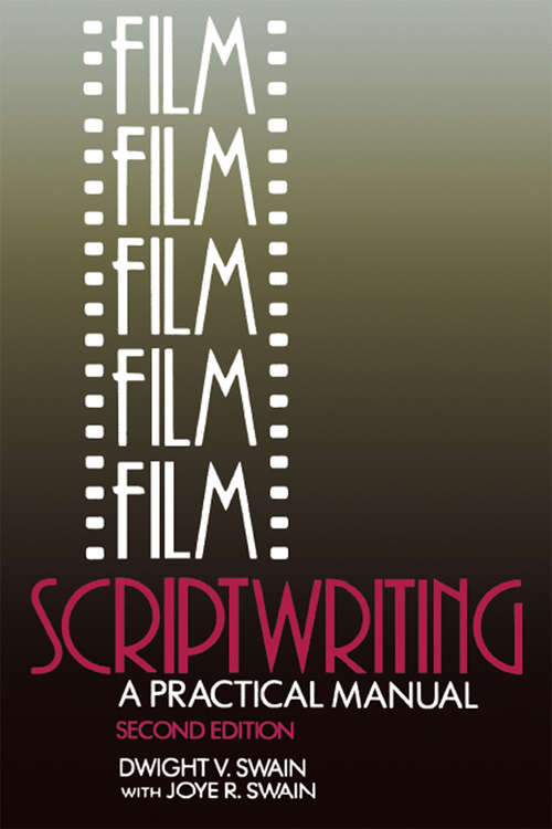 Book cover of Film Scriptwriting: A Practical Manual (2)