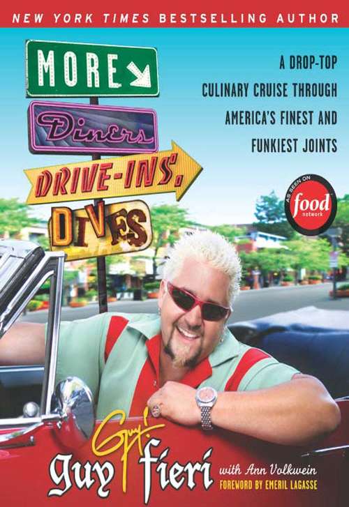 Book cover of More Diners, Drive-ins and Dives: A Drop-top Culinary Cruise Through America's Finest and Funkiest Joints