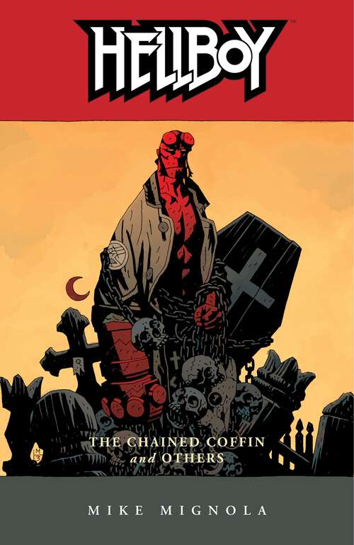 Hellboy Volume 3: The Chained Coffin and Others (Hellboy)