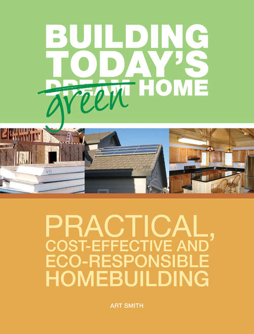 Book cover of Building Today's Green Home