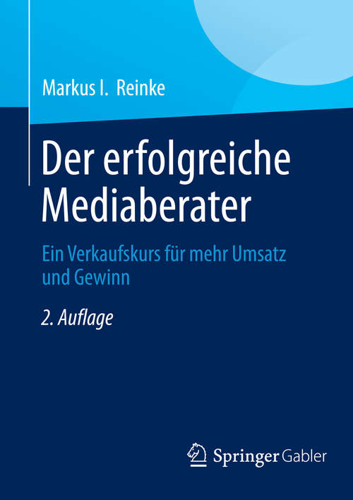 Book cover of Der erfolgreiche Mediaberater