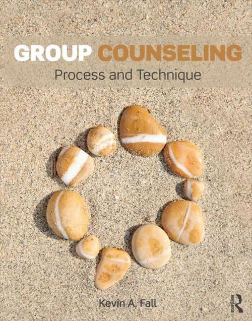 Book cover of Group Counseling: Process And Technique