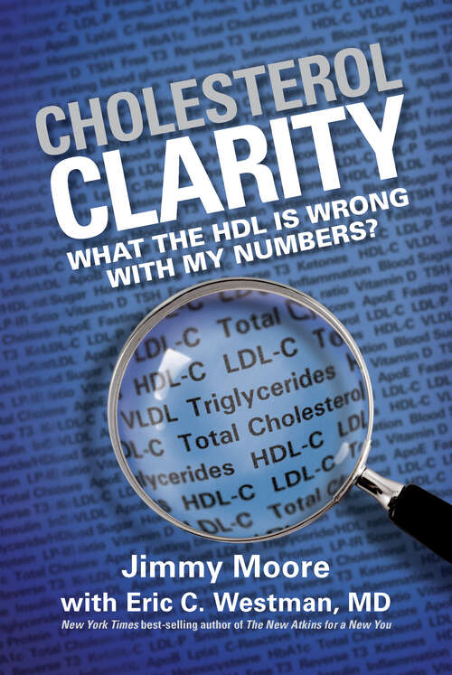 Cholesterol Clarity: What The Hdl Is Wrong With My Numbers?