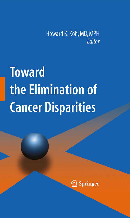 Book cover of Toward the Elimination of Cancer Disparities