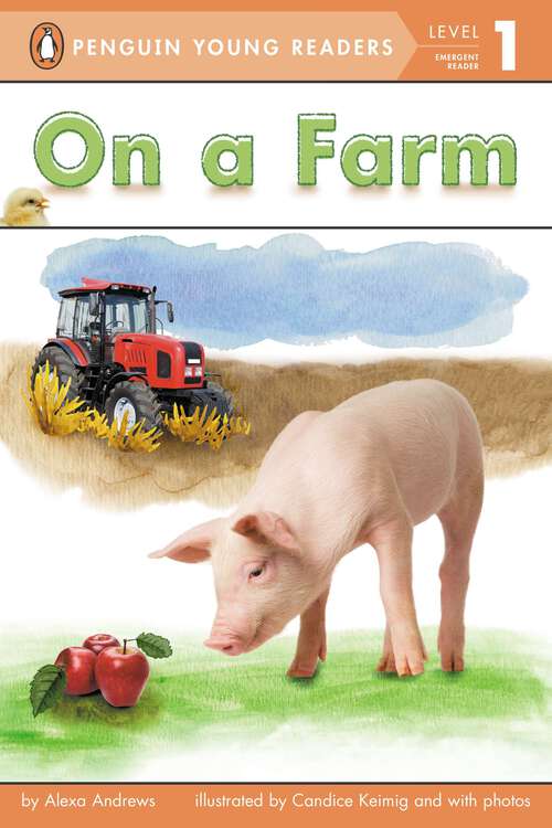 Book cover of On a Farm (Penguin Young Readers, Level 1)