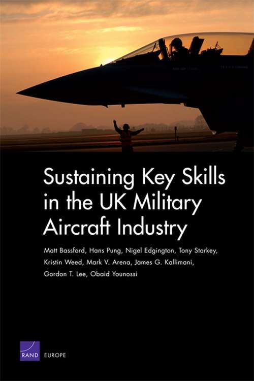 Sustaining Key Skills in the UK Military Aircraft Industry