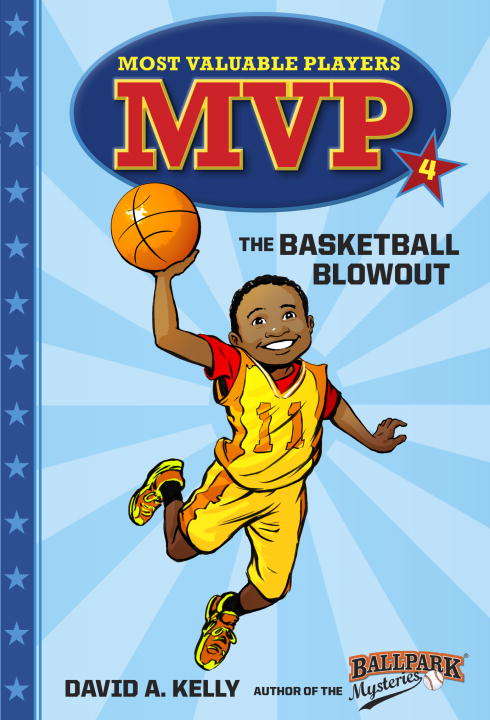 Book cover of MVP #4: The Basketball Blowout
