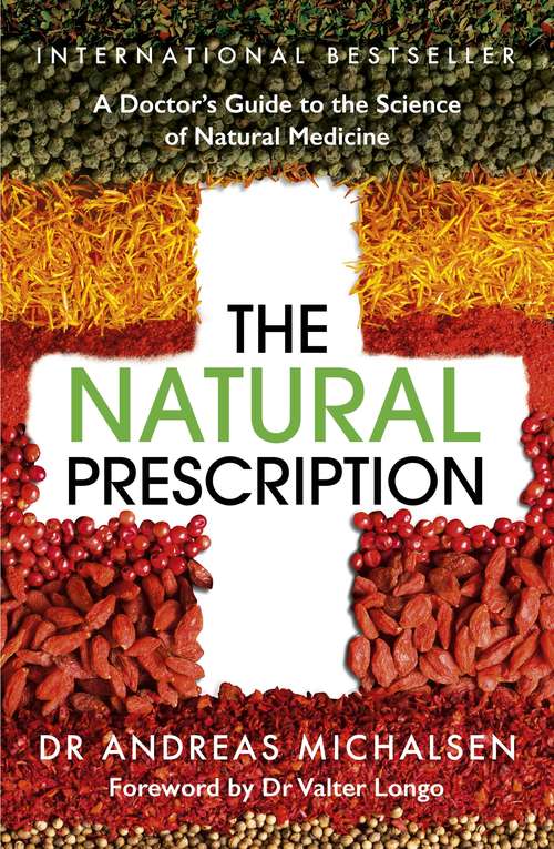 Book cover of The Natural Prescription: A Doctor’s Guide to the Science of Natural Medicine