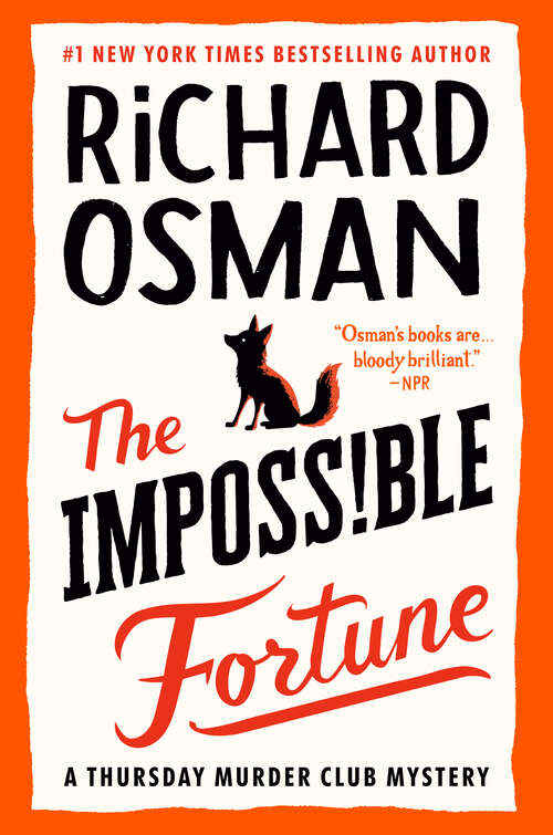 Book cover of The Impossible Fortune: A Thursday Murder Club Mystery (A Thursday Murder Club Mystery)