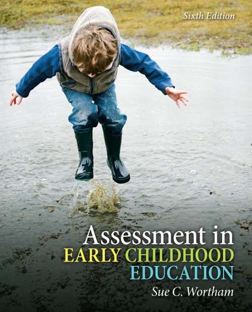 Book cover of Assessment In Early Childhood Education (Sixth Edition)