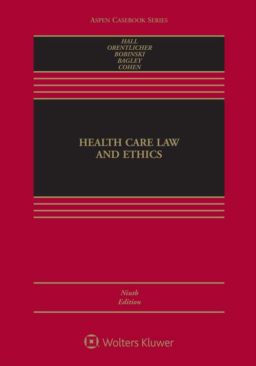 Health Care Law And Ethics