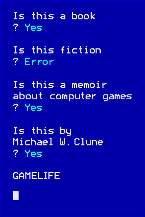 Book cover of Gamelife: A Memoir