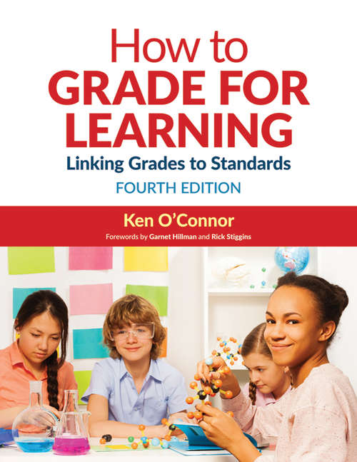 Book cover of How to Grade for Learning: Linking Grades to Standards