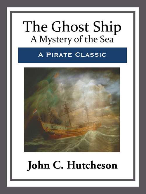 Book cover of The Ghost Ship
