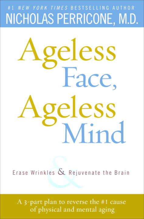 Book cover of Ageless Face, Ageless Mind