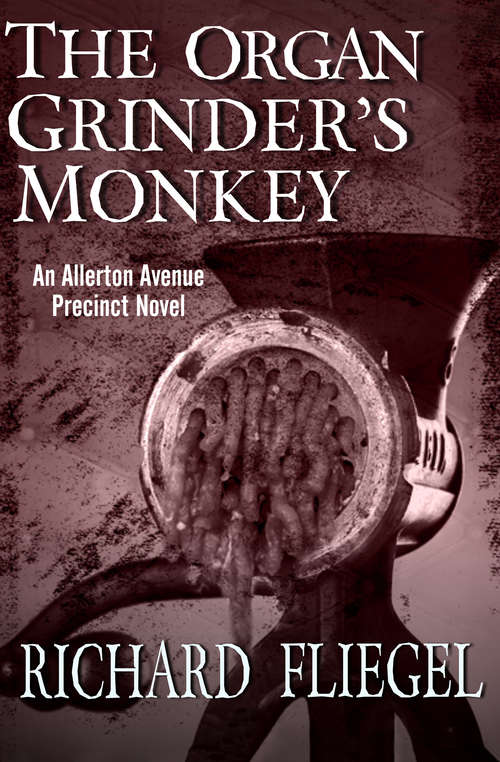 Book cover of The Organ Grinder's Monkey