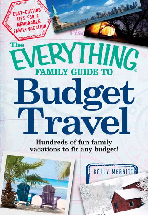 Book cover of The Everything Family Guide to Budget Travel