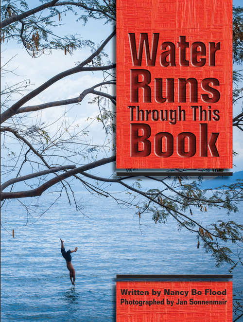Book cover of Water Runs Through This Book