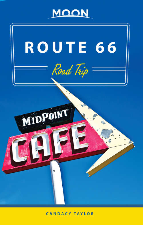 Book cover of Moon Route 66 Road Trip