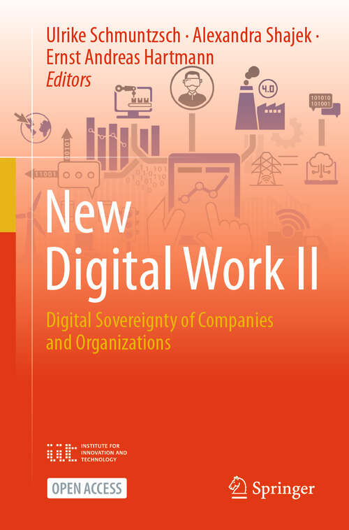 Book cover of New Digital Work II: Digital Sovereignty of Companies and Organizations