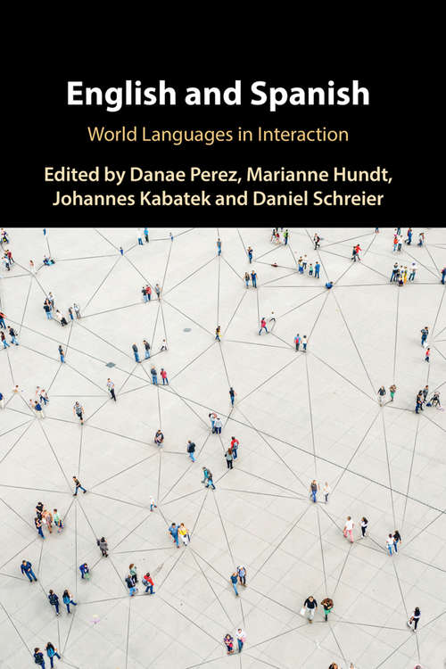 English and Spanish: World Languages in Interaction