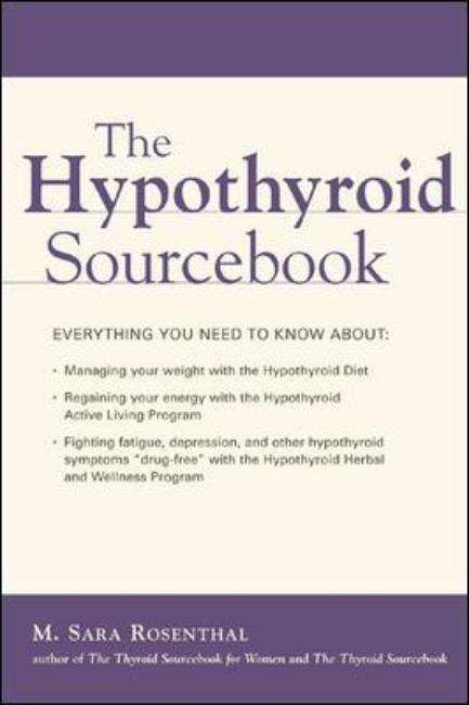 Book cover of The Hypothyroid Sourcebook