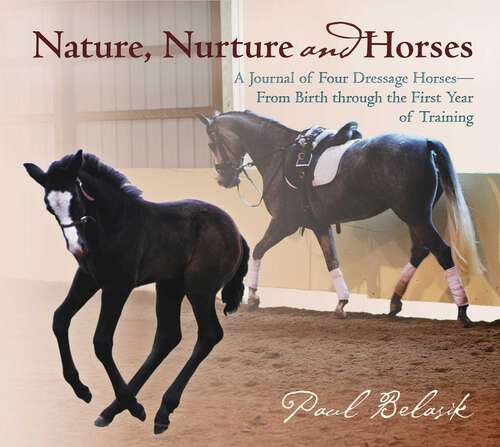 Book cover of Nature, Nurture and Horses
